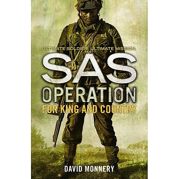 For King and Country / SAS Operation, David Monnery