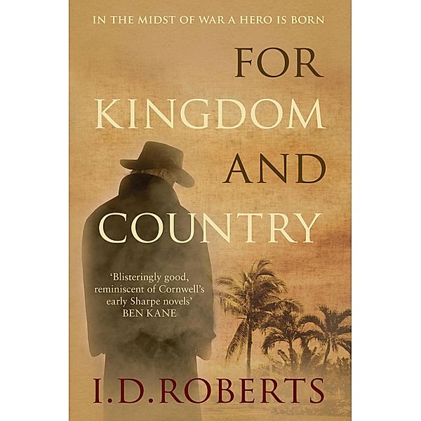 For Kingdom and Country / Kingdom Lock Bd.2, I. D. Roberts