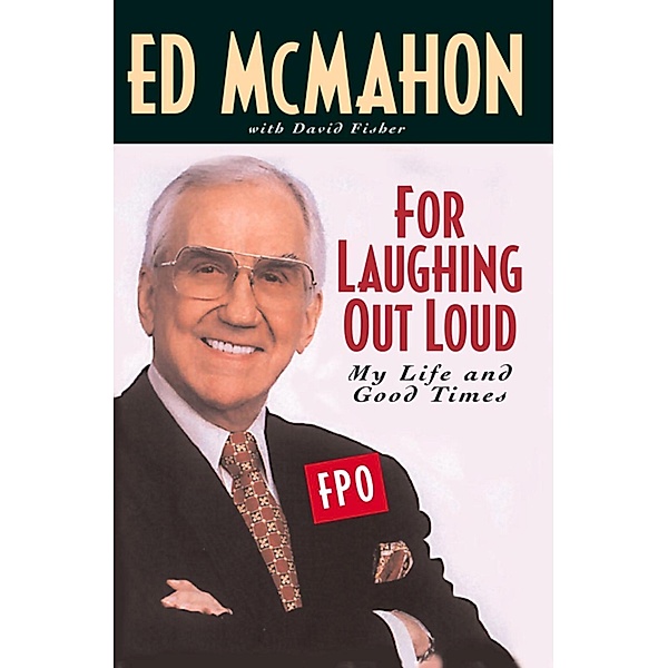 For Laughing Out Loud, Ed Mcmahon, David Fisher