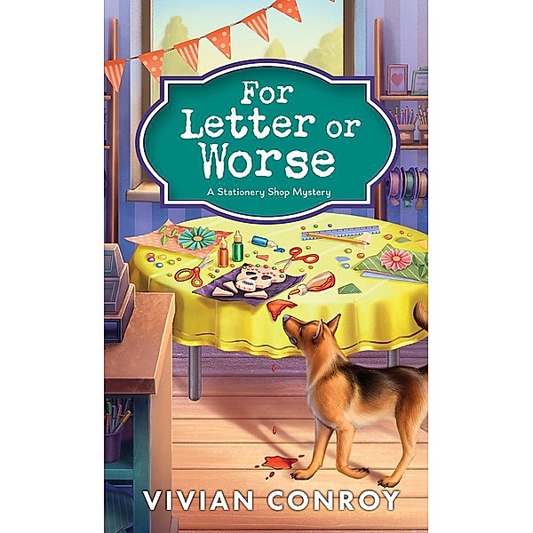 For Letter or Worse / Stationery Shop Mystery Bd.2, Vivian Conroy