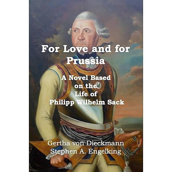 For Love and for Prussia, Gertha von Dieckmann, Stephen Engelking