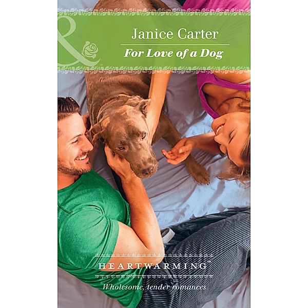 For Love Of A Dog, Janice Carter