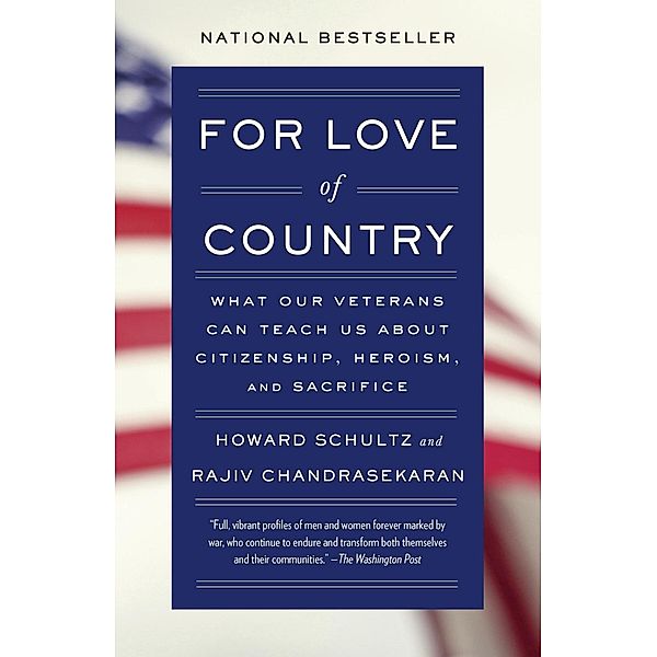 For Love of Country, Howard Schultz, Rajiv Chandrasekaran