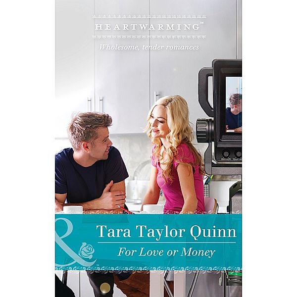 For Love Or Money (Mills & Boon Heartwarming) (Family Secrets, Book 1) / Mills & Boon Heartwarming, Tara Taylor Quinn