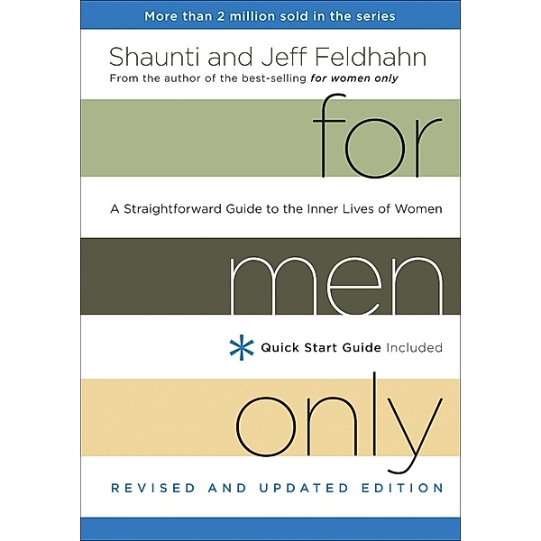 For Men Only, Revised and Updated Edition, Shaunti Feldhahn, Jeff Feldhahn