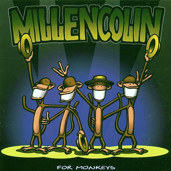 For Monkeys, Millencolin