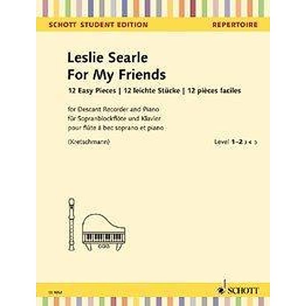 For My Friends, Sopran-Blockflöte und Klavier, Leslie Searle