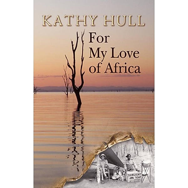 For My Love of Africa / Kathy Hull, Kathy Hull