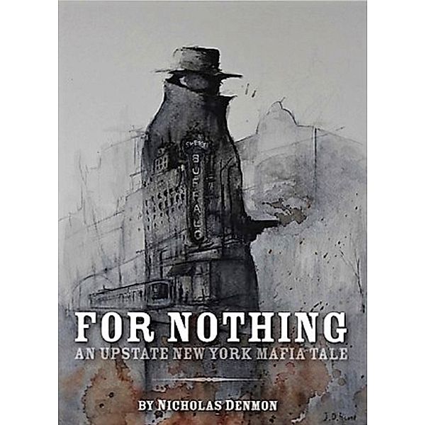For Nothing / Nicholas Denmon, Nicholas Denmon