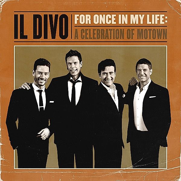 For Once In My Life, Il Divo