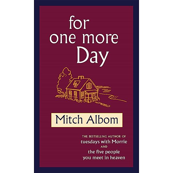 For One More Day, Mitch Albom