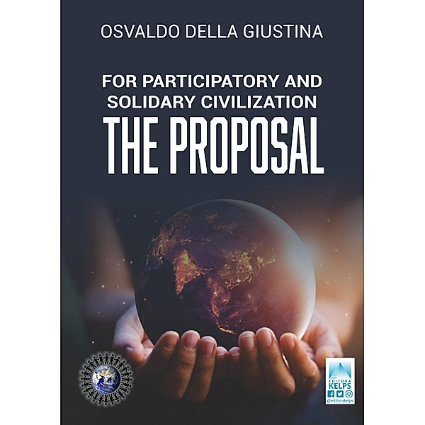 For participatory and solidary civilization, Osvaldo Della Giustina