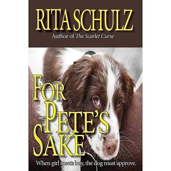 For Pete's Sake, Rita Schulz