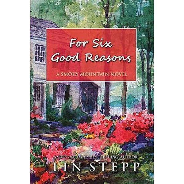 For Six Good Reasons, Lin Stepp
