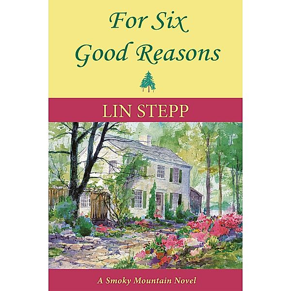 For Six Good Reasons / Canterbury House Publishing, Lin Stepp