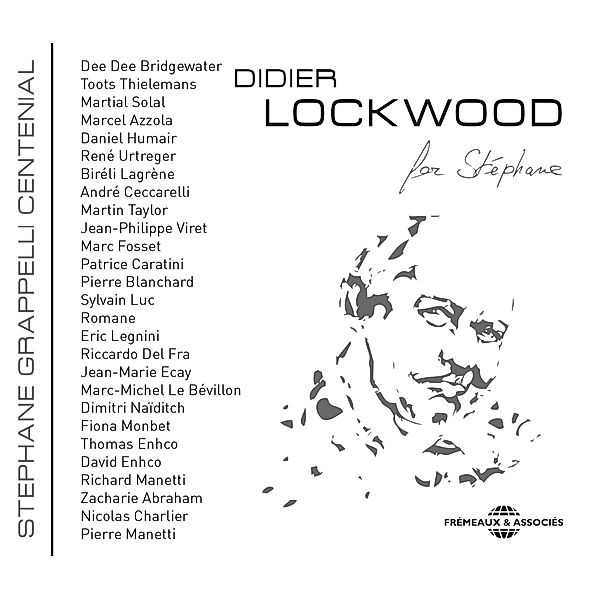 For Stéphane (Stéphane Grappelli Centenial), Didier Lockwood