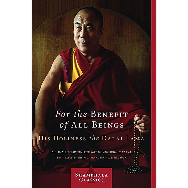 For the Benefit of All Beings / Shambhala Classics, Dalai Lama