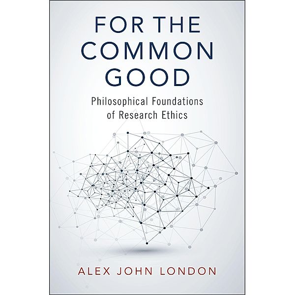 For the Common Good, Alex John London