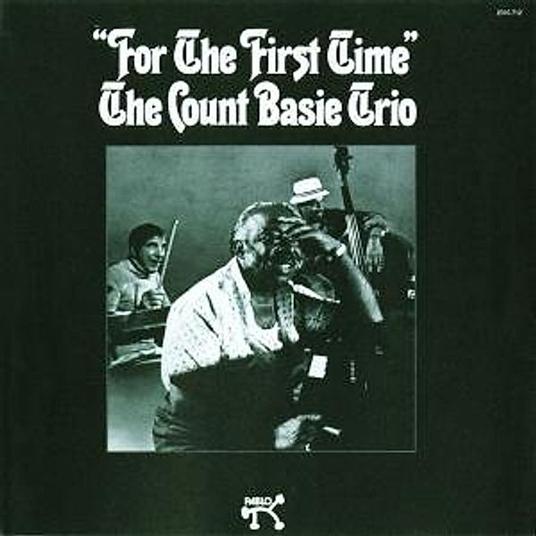 For The First Time, Count Trio Basie