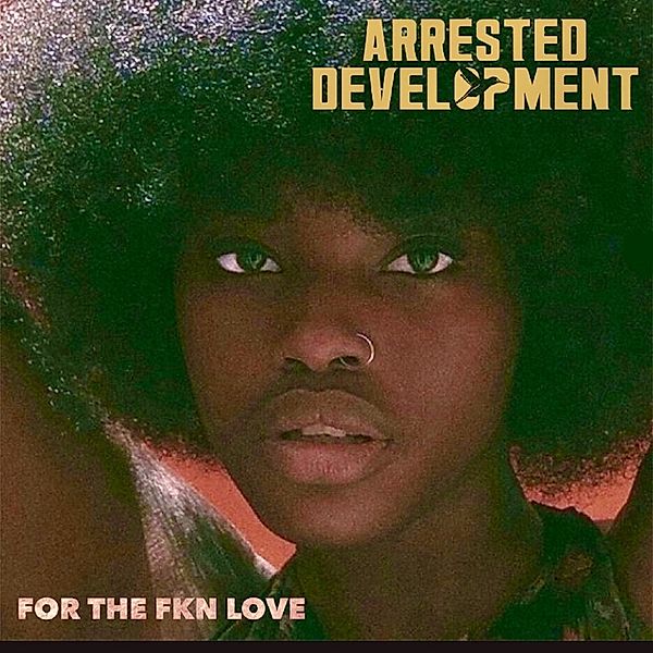 For The Fkn Love (Vinyl), Arrested Development