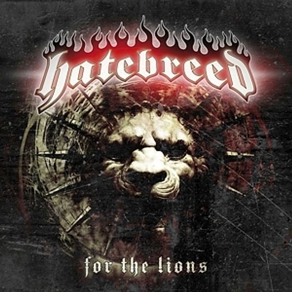 For The Lions, Hatebreed