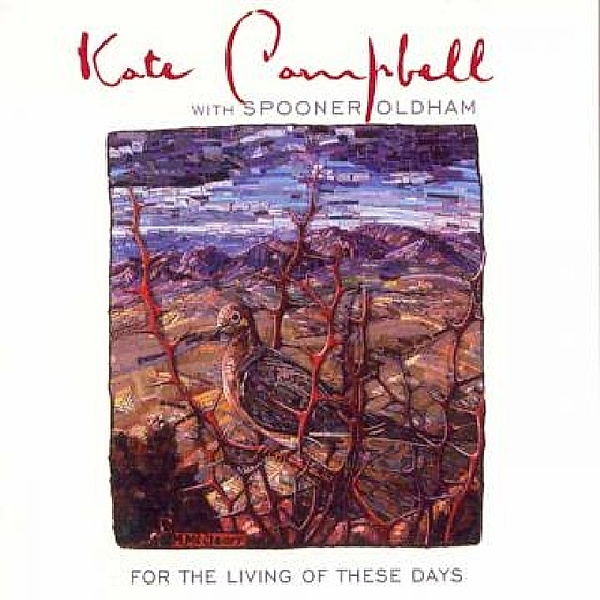 For The Living Of These Days, Kate Campbell & Spooner Oldham