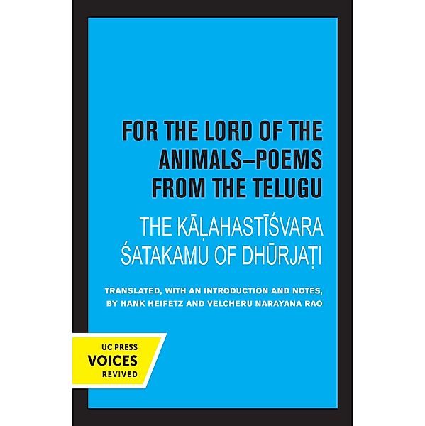 For the Lord of the Animals-Poems from The Telugu