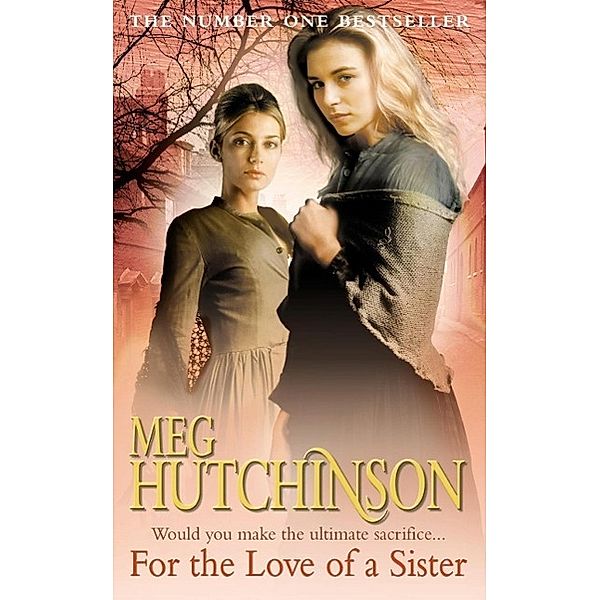 For The Love Of A Sister, Meg Hutchinson