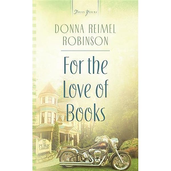 For The Love of Books, Donna Robinson