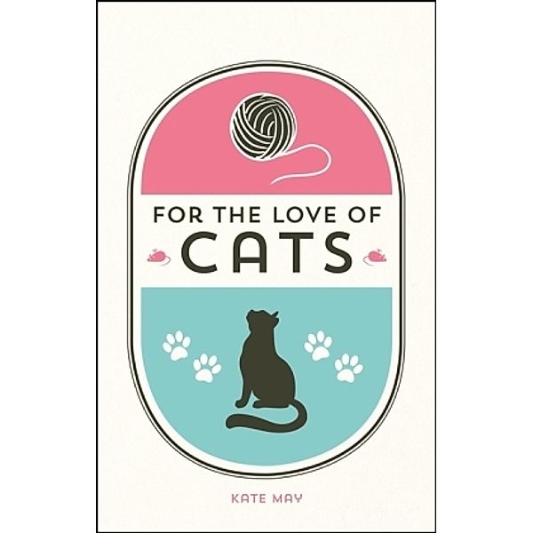 For the Love of Cats, Kate May