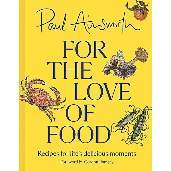 For the Love of Food, Paul Ainsworth