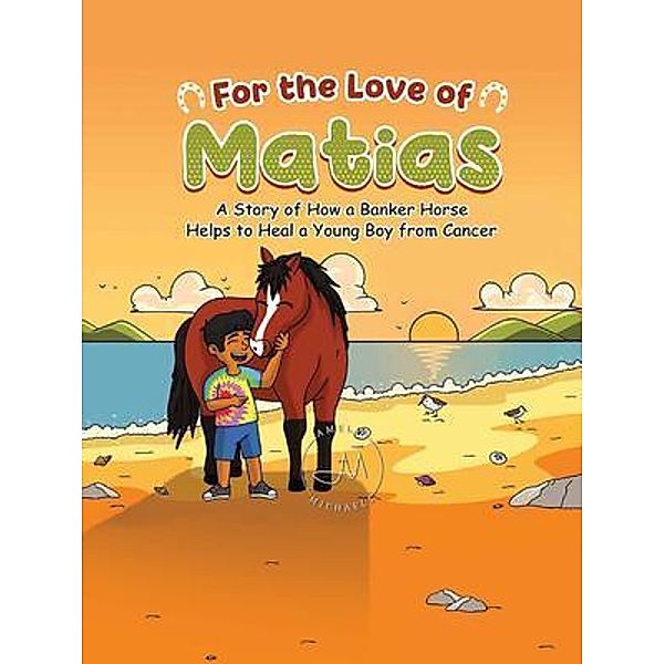 For the Love of Matias, Amelia Michaels