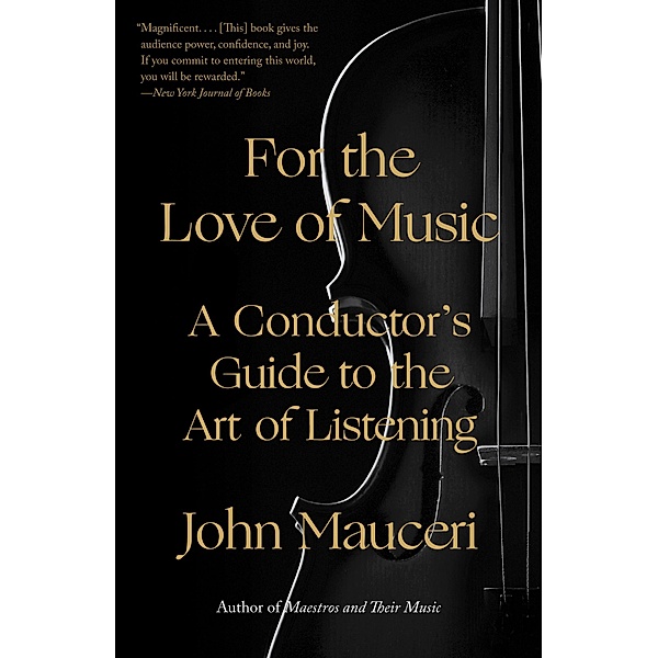 For the Love of Music, John Mauceri