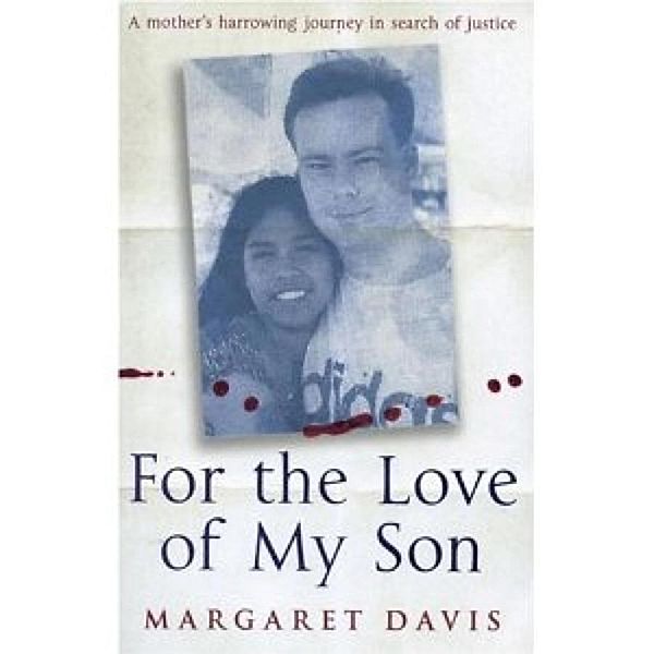 For the Love of My Son, Margaret Davis