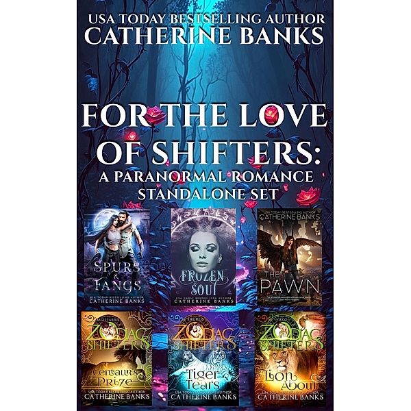 For the Love of Shifters: A Paranormal Romance Standalone Set, Catherine Banks