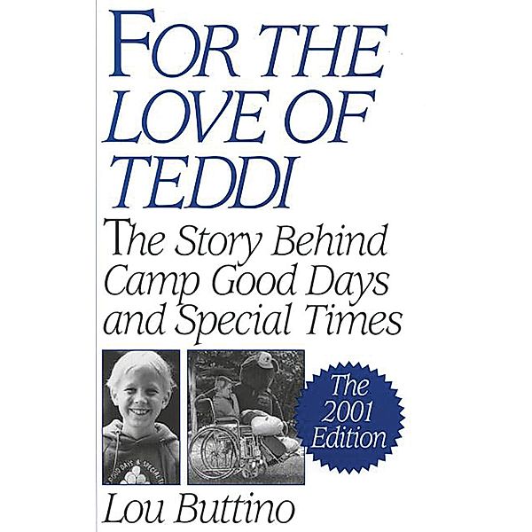 For the Love of Teddi, Lou Buttino
