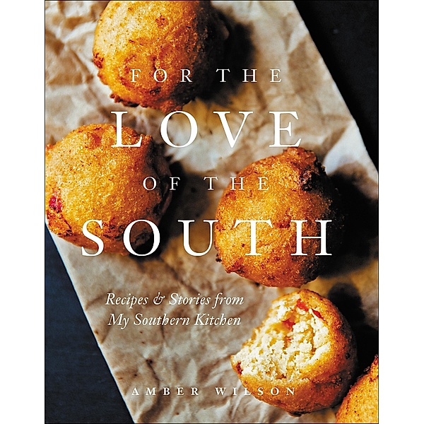 For the Love of the South, Amber Wilson