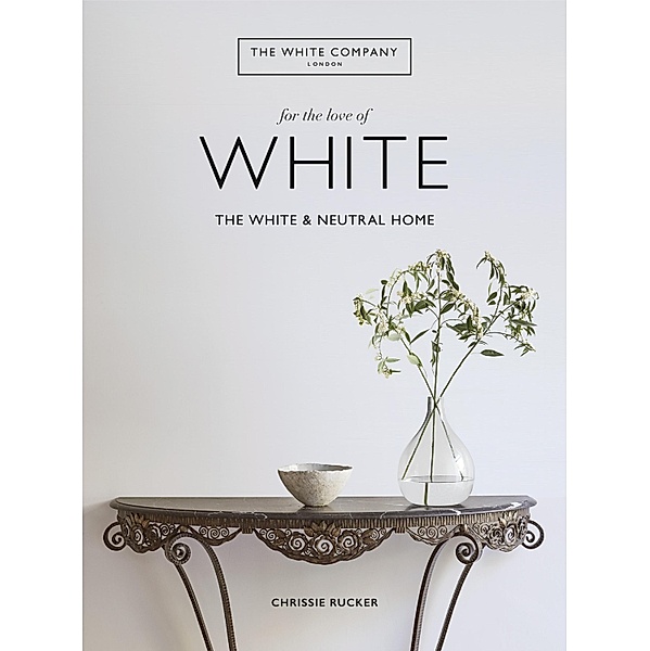 For the Love of White, Chrissie Rucker & The White Company