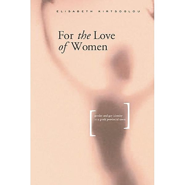 For the Love of Women, Elisabeth Kirtsoglou