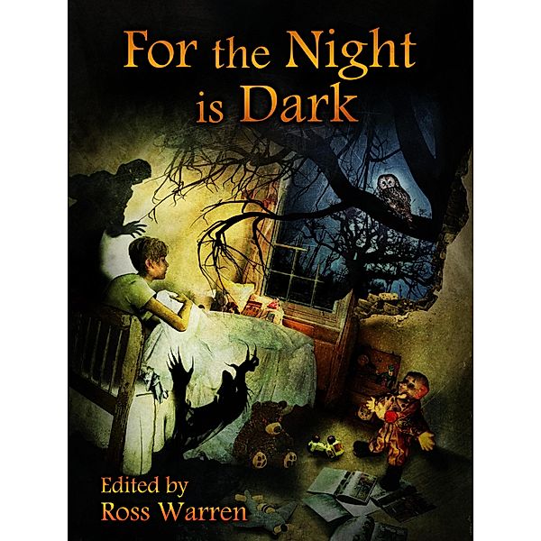 For the Night is Dark / Joe Mynhardt, Ross Warren