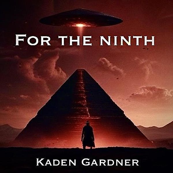 For the Ninth (Out of the Darkness) / Out of the Darkness, Kaden Gardner