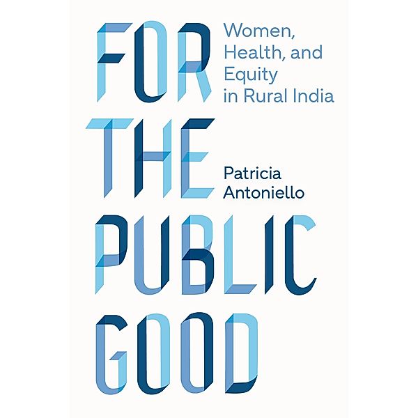 For the Public Good / Policy to Practice, Patricia Antoniello