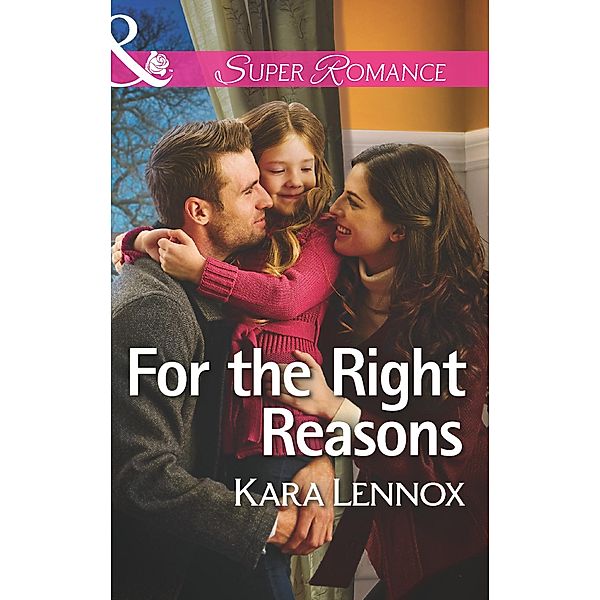 For The Right Reasons / Project Justice Bd.9, Kara Lennox