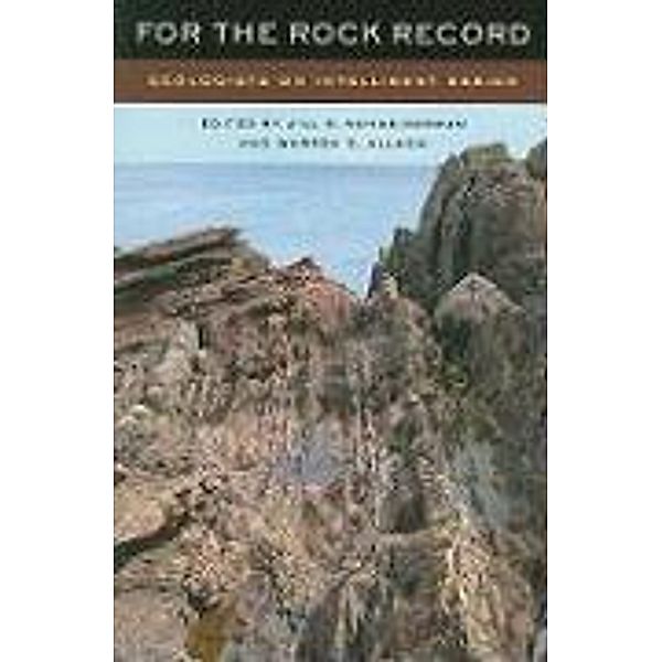 For the Rock Record: Geologists on Intelligent Design