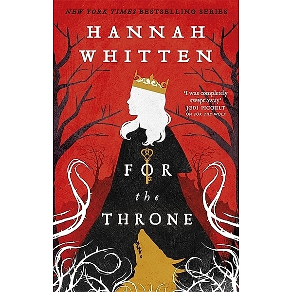 For The Throne, Hannah Whitten