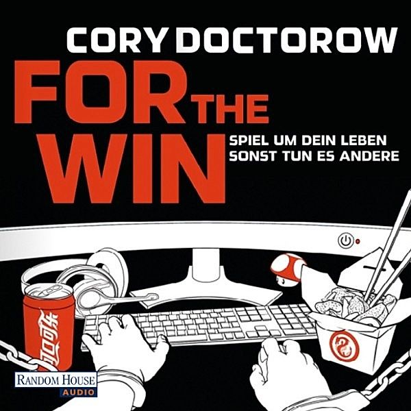 For the Win, Cory Doctorow