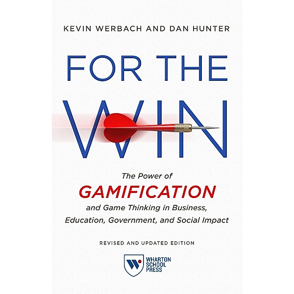 For the Win, Revised and Updated Edition, Kevin Werbach