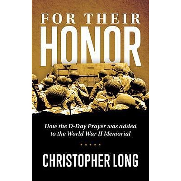 For Their Honor, Christopher R. Long