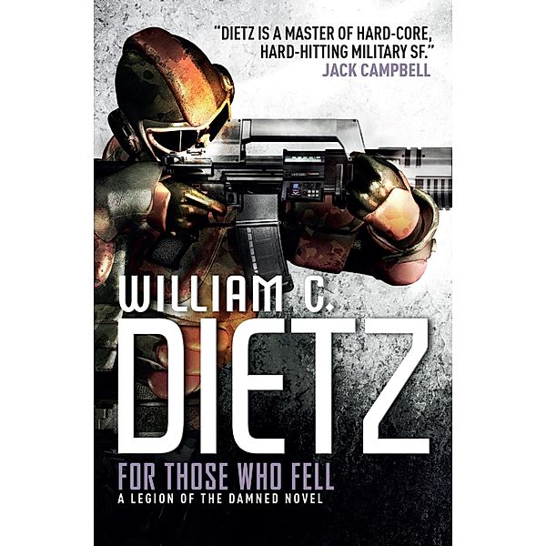 For Those Who Fell, William C. Dietz