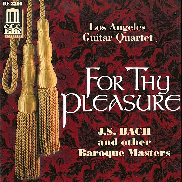 For Thy Pleasure, Los Angeles Guitar Quartet